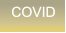 COVID COVID